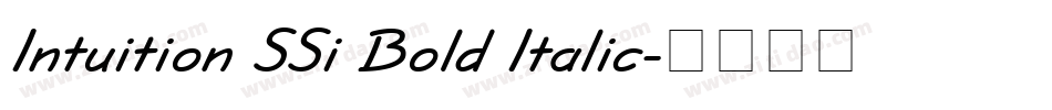 Intuition SSi Bold Italic字体转换